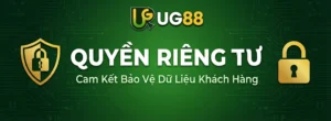 quyen rieng tu ug88